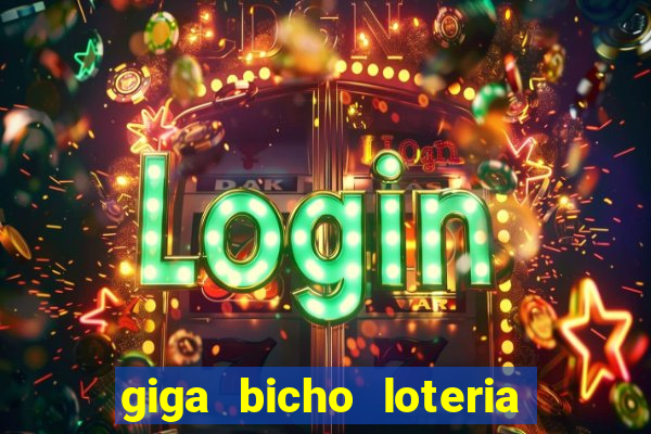 giga bicho loteria dos sonhos